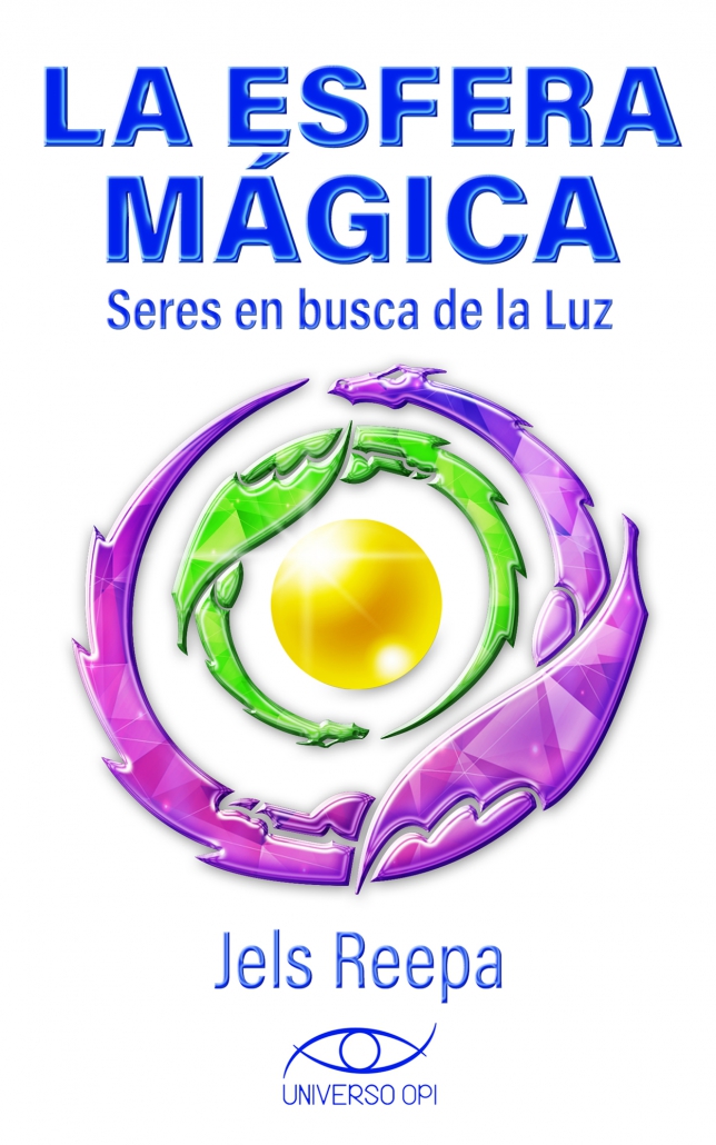 Libro La Esfera Mágica Seres en busca de la Luz, por Jels Reepa